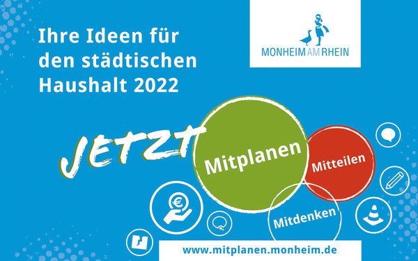 Noch bis zum 4. Oktober werden auf der Mitplanen-Plattform Vorschläge für den städtischen Haushalt 2022 gesucht. Im Anschluss wird geprüft, welche Ideen den Haushaltskriterien entsprechen und somit zur Abstimmung durch die Bürgerschaft zugelassen werden. Grafik: Stadt Monheim am Rhein