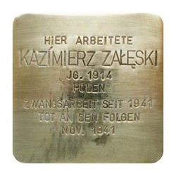 Stolperstein von Kazímierz Załęskí: Hier arbeutete Kazímierz Załęskí, JG. 1914, Polen, Zwangsarbeit siet 1941, Tot an den Folgen, Nob 1941