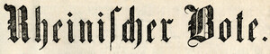 Die Kopfzeile des Rheinischen Boten in altdeutscher Schrift